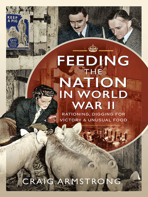 cover image of Feeding the Nation in World War II